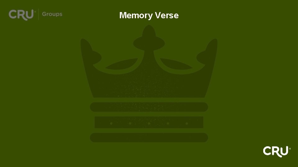 Memory Verse - Colossians 1: 16 b 