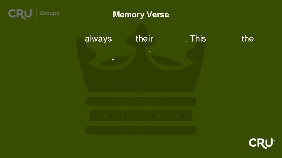 Memory Verse Children must always obey their parents. This pleases the Lord. - Colossians