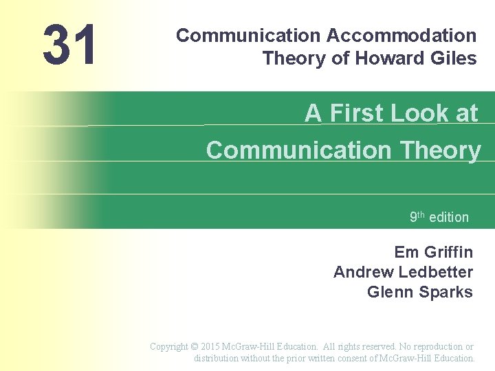 31 Communication Accommodation Theory of Howard Giles A First Look at Communication Theory 9