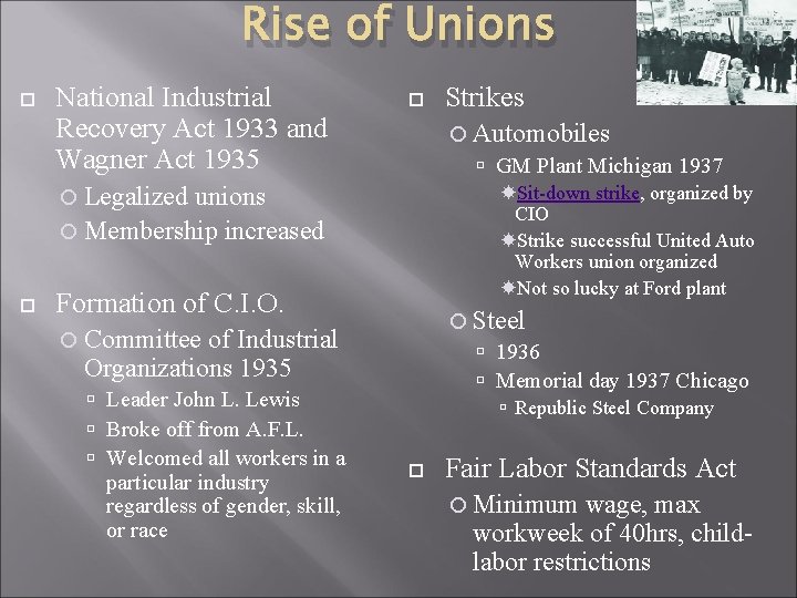 Rise of Unions National Industrial Recovery Act 1933 and Wagner Act 1935 Automobiles GM