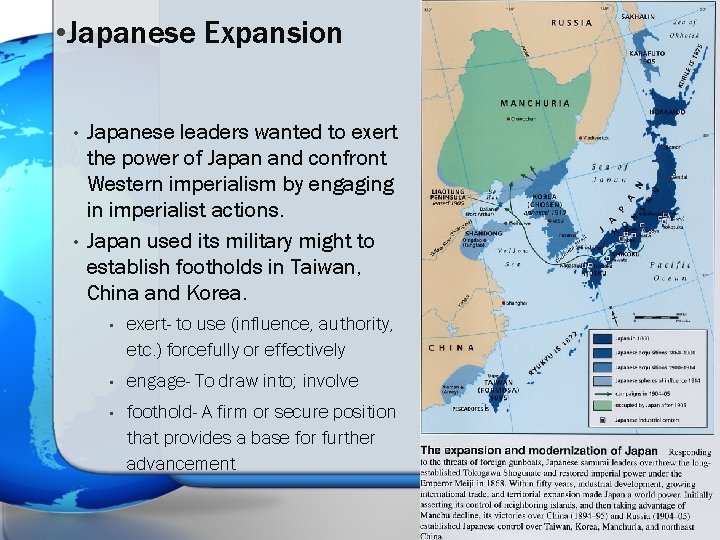  • Japanese Expansion • • Japanese leaders wanted to exert the power of