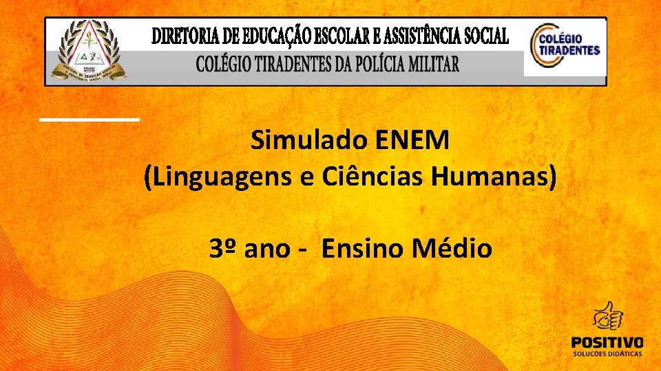 Simulado ENEM (Linguagens e Ciências Humanas) 3º ano - Ensino Médio 