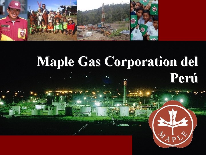 Maple Gas Corporation del Perú 