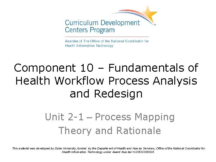 Component 10 Fundamentals of Health Workflow Process Analysis
