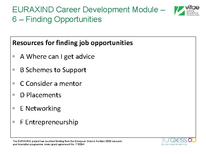 EURAXIND Career Development Module – 6 – Finding Opportunities Resources for finding job opportunities