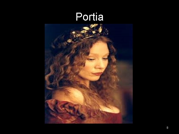 Portia 8 Portia 8