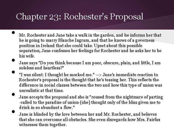 Chapter 23: Rochester's Proposal • • • Mr. Rochester and Jane take a walk