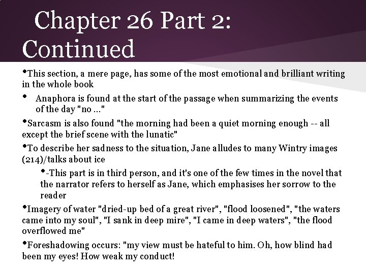 Chapter 26 Part 2: Continued • This section, a mere page, has some of