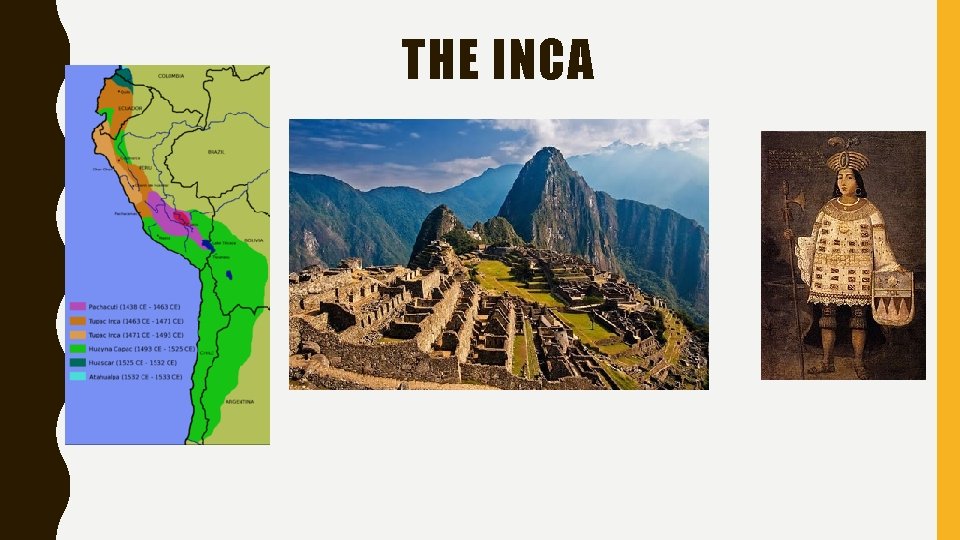 THE INCA 