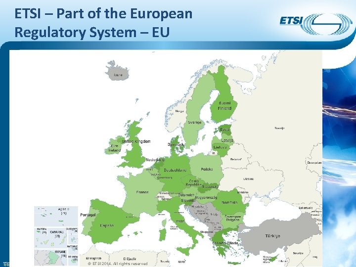 ETSI – Part of the European Regulatory System – EU 17 SEM 26 -01