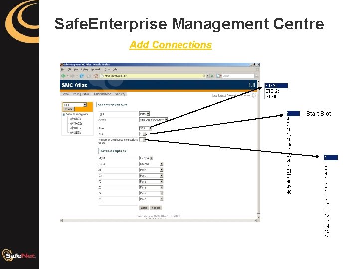 Safe. Enterprise Management Centre Add Connections Start Slot 