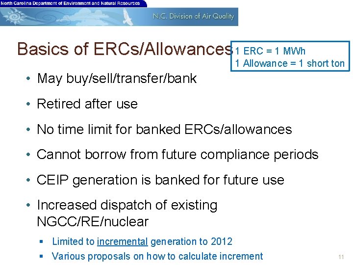 Basics of ERCs/Allowances 1 ERC = 1 MWh 1 Allowance = 1 short ton