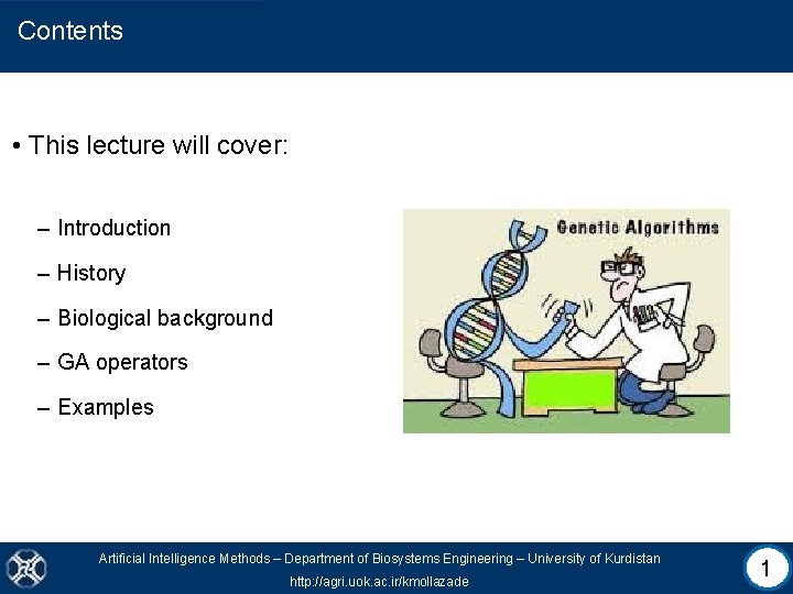 Contents • This lecture will cover: – Introduction – History – Biological background –