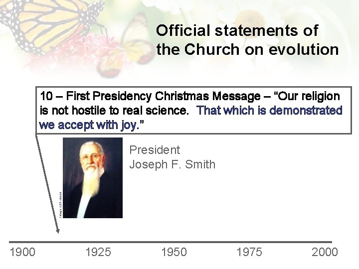 Official statements of the Church on evolution 10 – First Presidency Christmas Message –