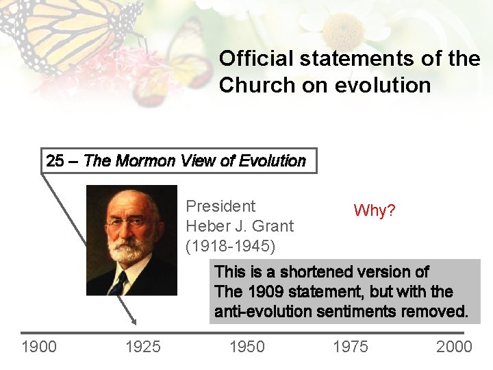 Official statements of the Church on evolution 25 – The Mormon View of Evolution