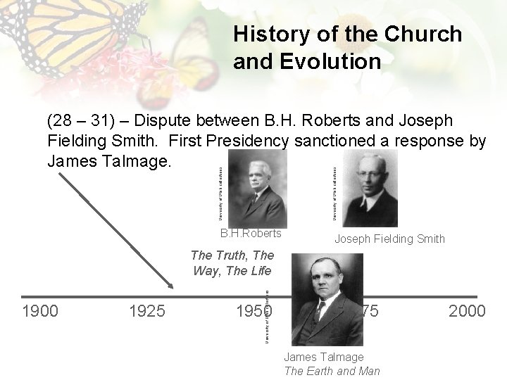 History of the Church and Evolution University of Utah collections (28 – 31) –