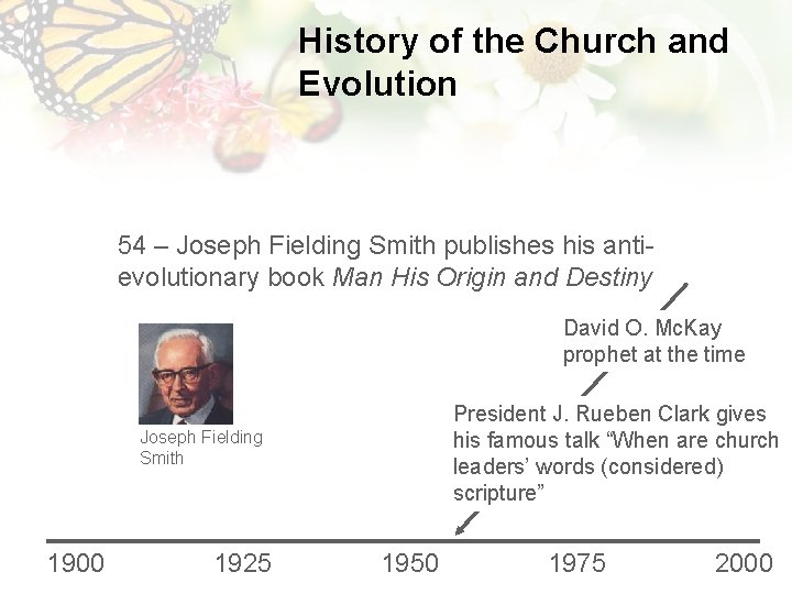 History of the Church and Evolution 54 – Joseph Fielding Smith publishes his antievolutionary