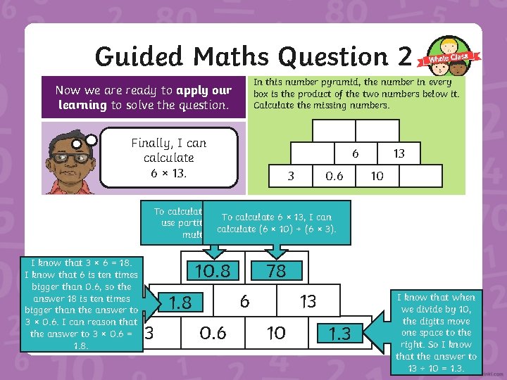 Guided Maths Question 2 In this number pyramid, the number in every box is