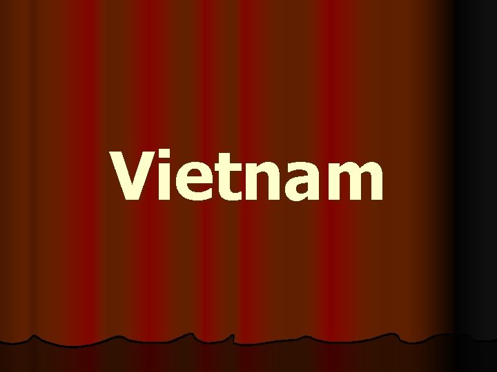 Vietnam 