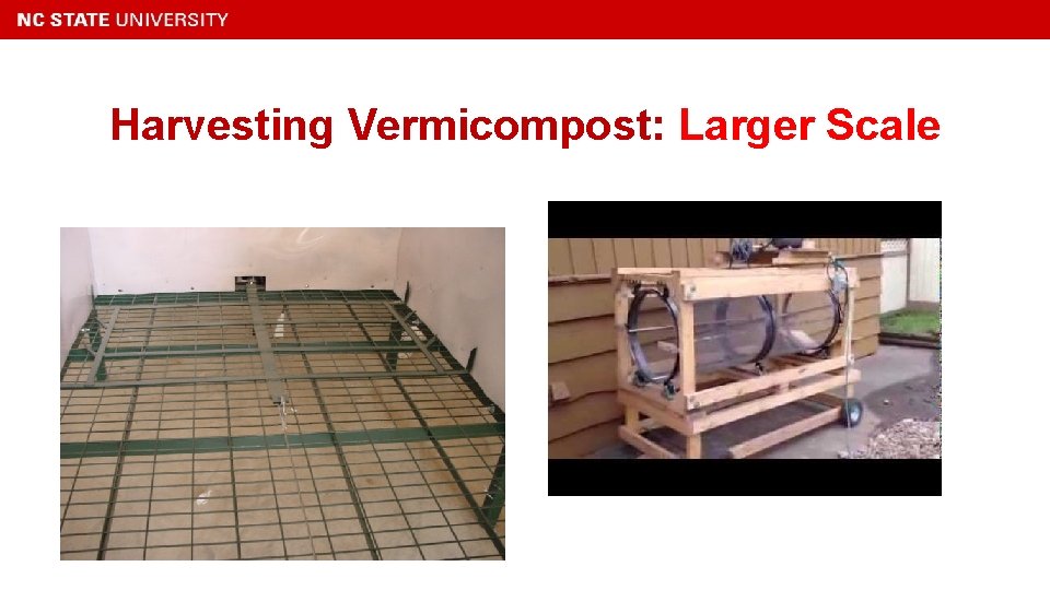 Harvesting Vermicompost: Larger Scale 