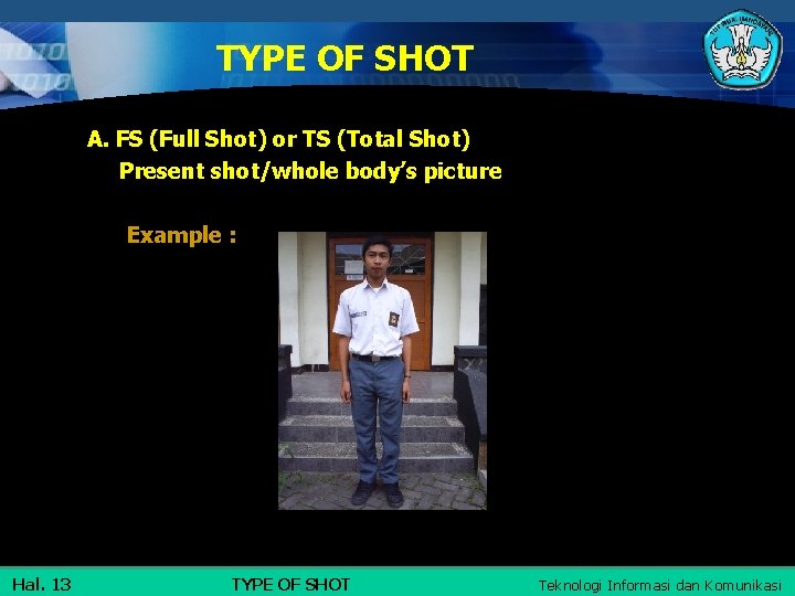 DETERMINE VIDEO CAMERA COVERAGE MAKING CAMERA COVERAGE TYPE