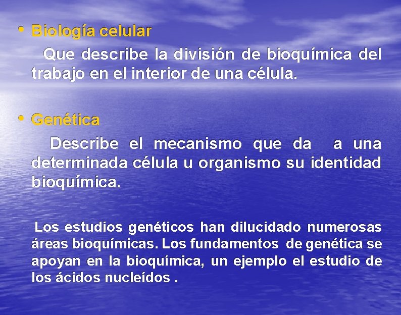  • Biología celular Que describe la división de bioquímica del trabajo en el