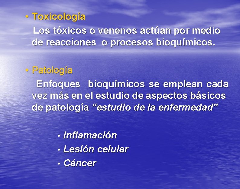  • Toxicología Los tóxicos o venenos actúan por medio de reacciones o procesos