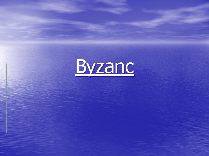 Byzanc 
