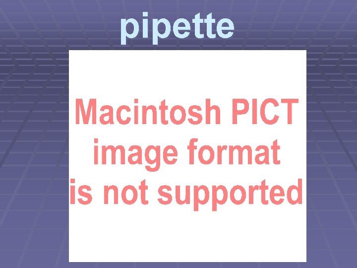 pipette 