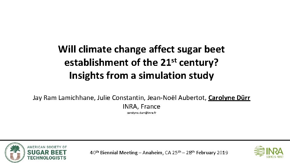 Will climate change affect sugar beet establishment of the 21 st century? Insights from