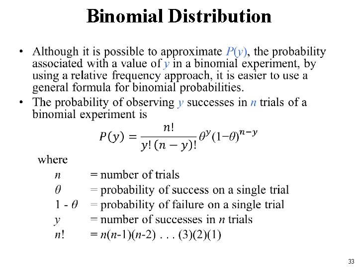 Binomial Distribution • 33 