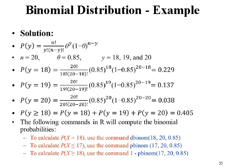 Binomial Distribution - Example • 35 