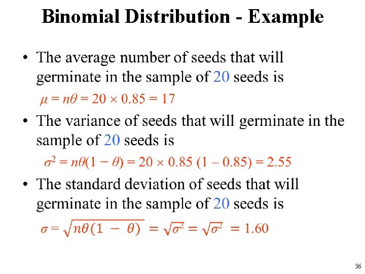 Binomial Distribution - Example • 36 