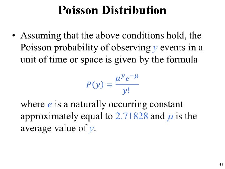 Poisson Distribution • 44 