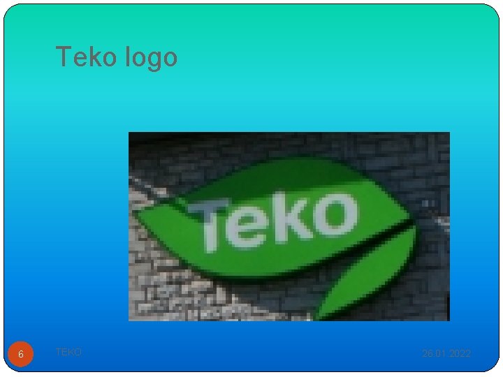 Teko logo 6 TEKO 26. 01. 2022 