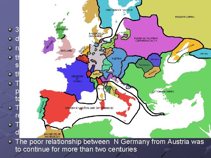 Results and Impact 30% decrease in German population devastation of German agriculture ruin of