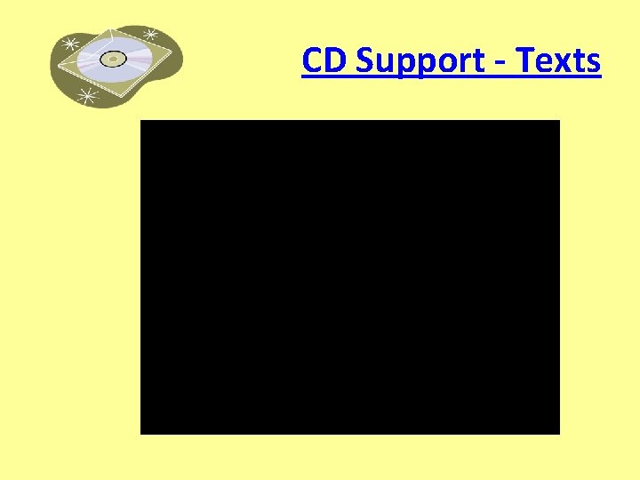 CD Support - Texts CD Support - Texts