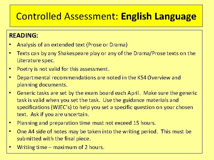 Controlled Assessment: English Language READING: • Analysis of an extended text (Prose or Drama) Controlled Assessment: English Language READING: • Analysis of an extended text (Prose or Drama)