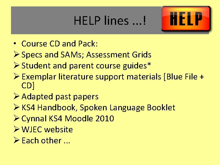 HELP lines. . . ! • Course CD and Pack: Ø Specs and SAMs; HELP lines. . . ! • Course CD and Pack: Ø Specs and SAMs;