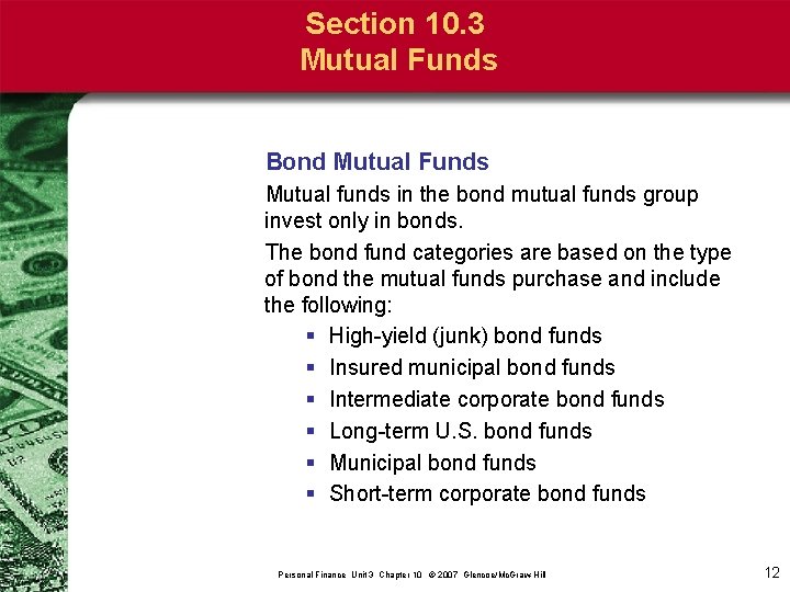 Section 10. 3 Mutual Funds Bond Mutual Funds Mutual funds in the bond mutual