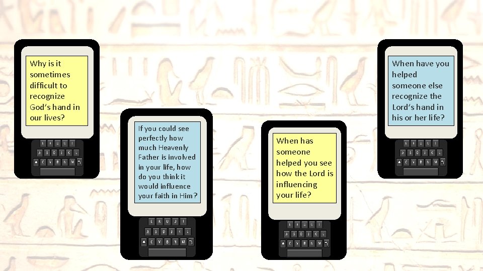 Why is it sometimes difficult to recognize God’s hand in our lives? When have Why is it sometimes difficult to recognize God’s hand in our lives? When have