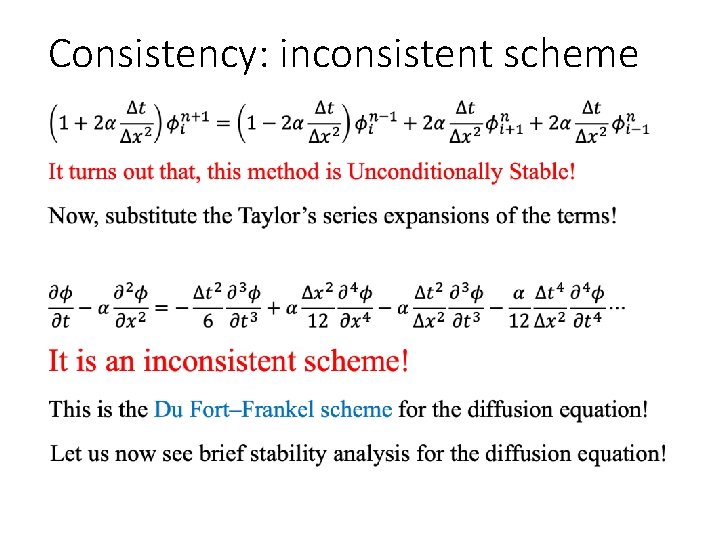 Consistency: inconsistent scheme • 