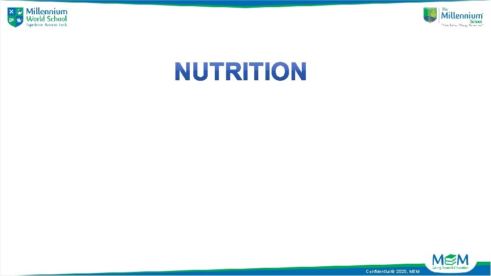 Confidential © 2020, MEM 