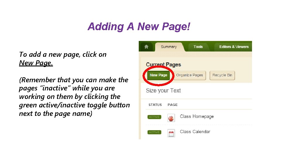 Adding A New Page! To add a new page, click on New Page. (Remember