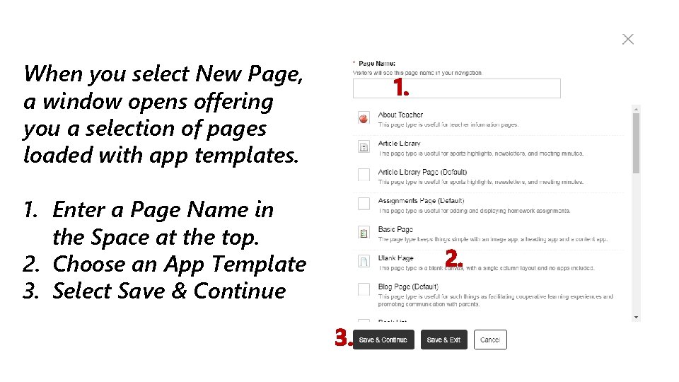 When you select New Page, a window opens offering you a selection of pages