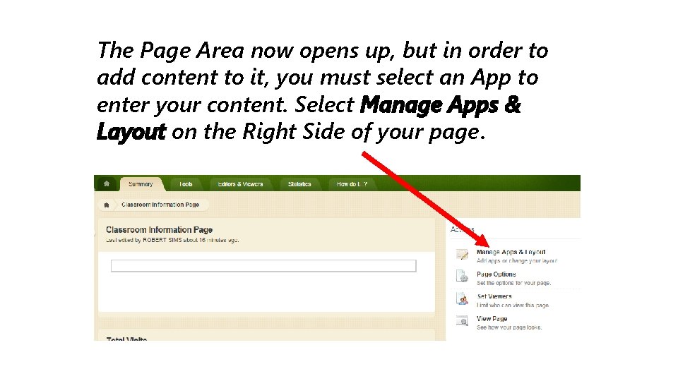 The Page Area now opens up, but in order to add content to it, The Page Area now opens up, but in order to add content to it,