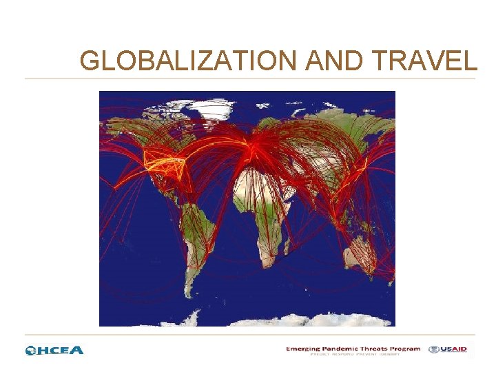 GLOBALIZATION AND TRAVEL GLOBALIZATION AND TRAVEL