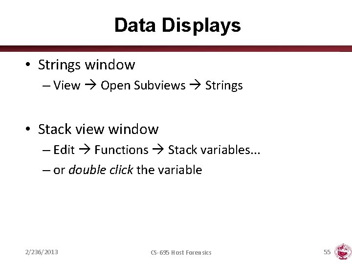 Data Displays • Strings window – View Open Subviews Strings • Stack view window
