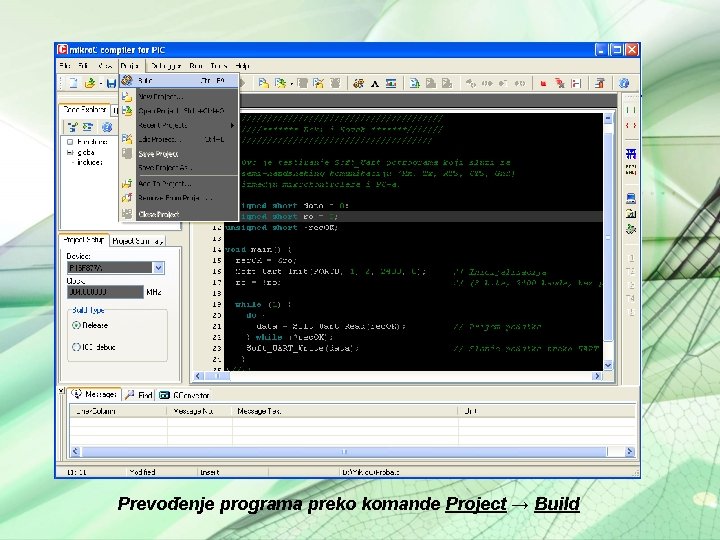 Prevođenje programa preko komande Project → Build 