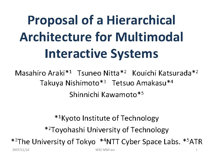 Proposal of a Hierarchical Architecture for Multimodal Interactive